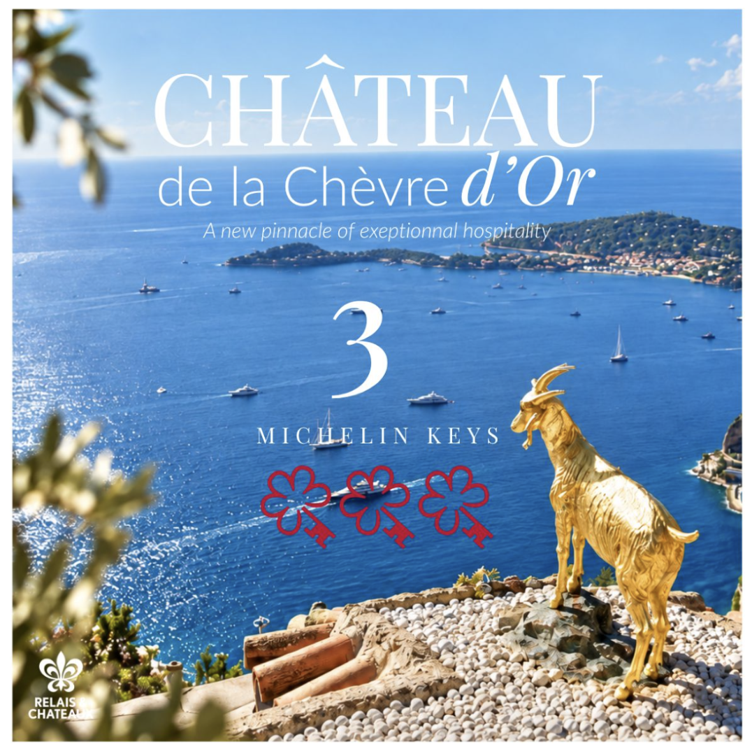 Château de La Chèvre d’Or: Drei MICHELIN Schlüssel, eine außergewöhnliche Auszeichnung